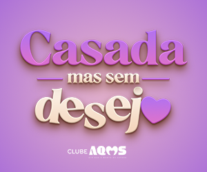 Casada Mas Sem Desejo